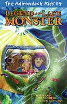 Paperback The Adirondack Kids #9: Legend of the Lake Monster Book