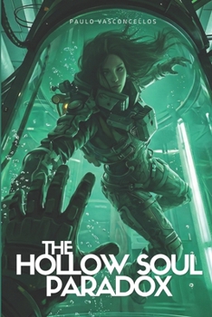 Paperback The Hollow Soul Paradox Book
