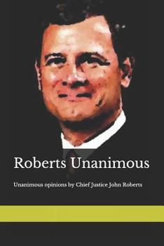 Paperback Roberts Unanimous Book