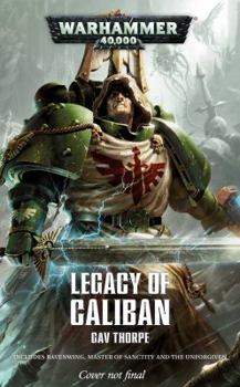 Legacy of Caliban: The Omnibus - Book  of the Warhammer 40,000