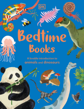 Hardcover Bedtime Books: A Lovable Introduction to Animals and Dinosaurs Book