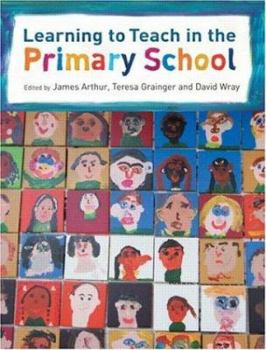 Paperback Learning to Teach in the Primary School Book