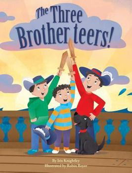 Hardcover The Three Brotherteers Book