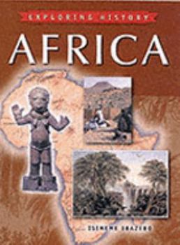 Hardcover Africa (Exploring History) Book