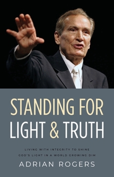 Paperback Standing for Light and Truth Book