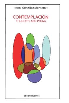 Paperback Contemplacion: Thoughts and Poems [Spanish] Book