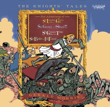 Audio CD The Knights' Tales Collection: Book 1: Sir Lancelot the Great; Book 2: Sir Givret the Short; Book 3: Sir Gawain the True; Book 4: Sir Balin the Ill-Fated Book