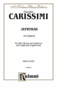 Paperback Jephthah: SSAATB with SSATB Soli (Orch.) (Latin, English Language Edition) (Kalmus Edition) (Latin Edition) Book