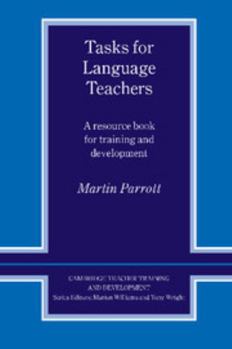 Paperback Tasks for Language Teachers: A Resource Book for Training and Development Book