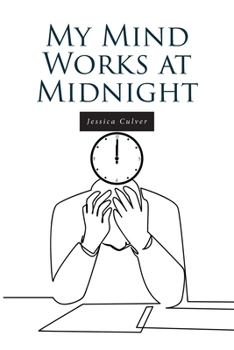 Paperback My Mind Works at Midnight Book