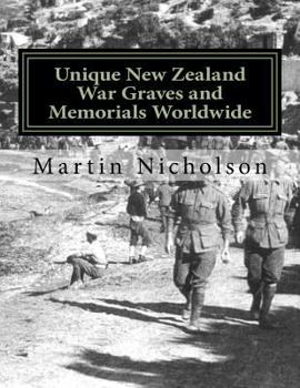 Paperback Unique New Zealand War Graves and Memorials Worldwide Book