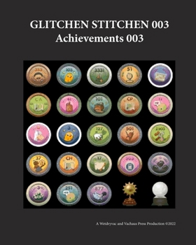 Paperback Glitchen Stitchen 003 Achievements 003 Book