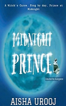 Midnight Prince: deutsche ausgabe