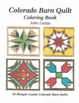 Paperback Colorado Barn Quilt Coloring Book