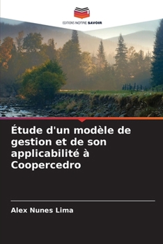 Paperback Étude d'un modèle de gestion et de son applicabilité à Coopercedro [French] Book