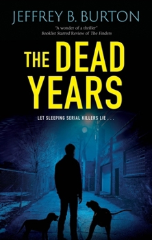 Hardcover The Dead Years [Large Print] Book