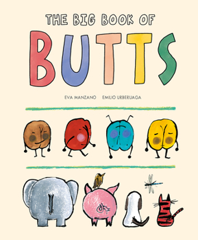 Hardcover The Big Book of Butts Book