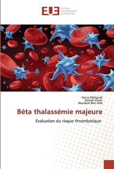 Béta thalassémie majeure