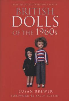 Hardcover British Dolls of the 1960s Book