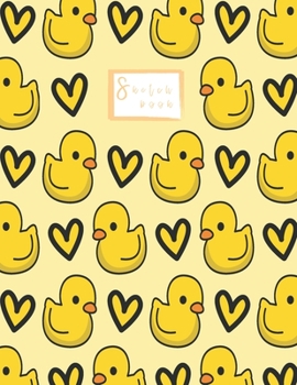 Sketchbook: Cute Ducks Sketchbook for Girls: 110 Pages of 8.5"x 11" Blank Paper for Drawing, Doodling or Sketching (Sketchbooks For Kids)