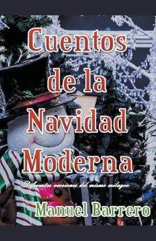 Paperback Cuentos de la navidad moderna [Spanish] Book