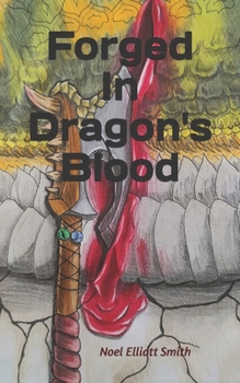 Paperback Forged in Dragon's Blood Book