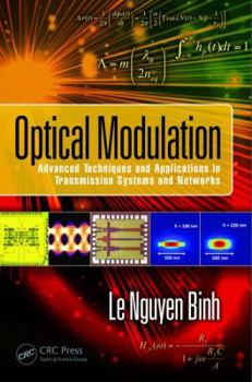 Hardcover Optical Modulation: Advanced Techniques and Applications in Transmission Systems and Networks Book