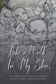 Paperback Take a Walk in My Shoes Book