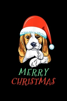 Merry Christmas: Beagle Christmas Journal/Notebook Blank Lined Ruled 6x9 100 Pages