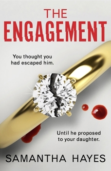 Paperback The Engagement: An Absolutely Unputdownable Psychological Thriller with a Heart-Pounding Twist Book