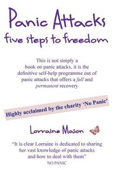 Paperback Panic Attacks Five Steps to Freedom Book