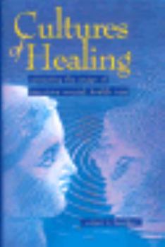 Hardcover Cultures of Healing Book