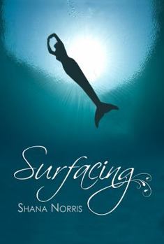 Surfacing - Book #1 of the Swans Landing