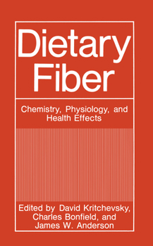 Hardcover Dietary Fiber: Chemistry, Physiology, and Health Effects Book