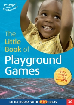 Paperback The Little Book of Playground Games Book