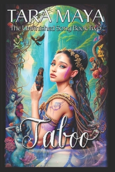 Taboo - Book #2 of the Unfinished Song