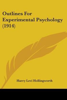 Paperback Outlines For Experimental Psychology (1914) Book