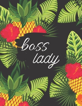 Boss Lady: Cute Large Letter Sized Notebook/Diary/Journal for Everyday Use Tropical Palms and Pineapples
