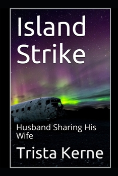 Paperback Island Strike: Husband Sharing His Wife Book