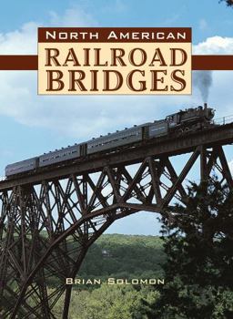 Hardcover North American Railroad Bridges Book