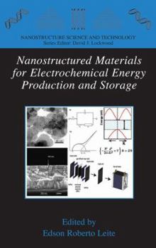 Hardcover Nanostructured Materials for Electrochemical Energy Production and Storage Book