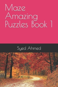 Paperback Maze Amazing Puzzles Book 1 Book