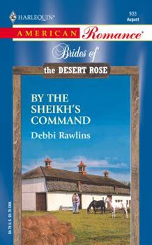 Mass Market Paperback By the Sheikh's Command Book