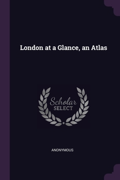 Paperback London at a Glance, an Atlas Book