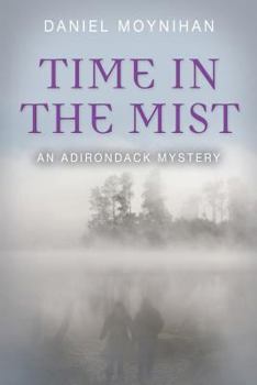 Paperback Time in the Mist: An Adirondack Mystery Book