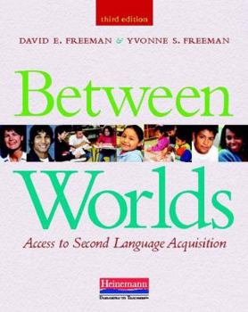 Paperback Between Worlds: Access to Second Language Acquisition Book