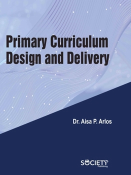 Library Binding Primary Curriculum Design and Delivery Book