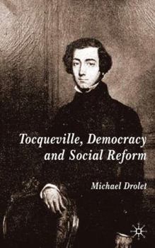 Hardcover Tocqueville, Democracy and Social Reform Book