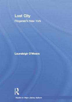 Paperback Lost City : Fitzgerald's New York Book
