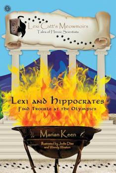 Paperback Lexi and Hippocrates: Find Trouble at the Olympics Book